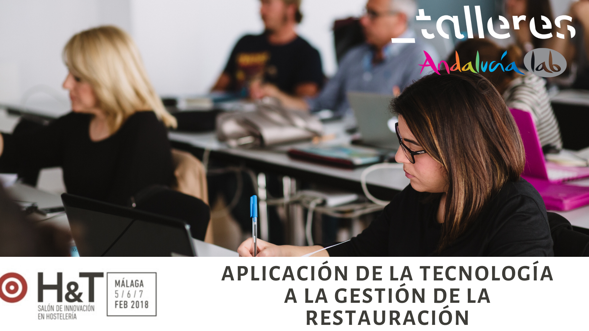 Taller en H&T: Aplicación de la tecnología a la gestión de la restauración