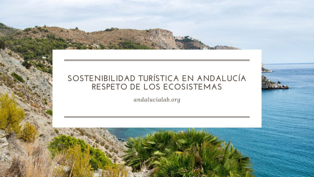 sostenibilidad turística en Andalucía