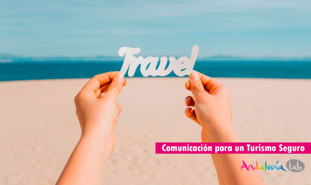 Estrategia de comunicación para un turismo seguro