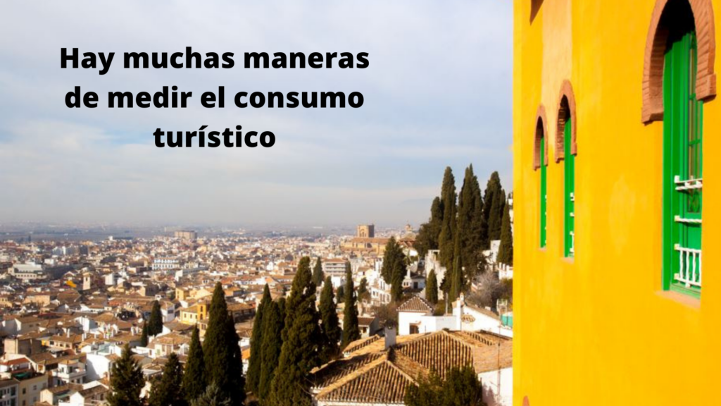 Maneras de medir el consumo turístico