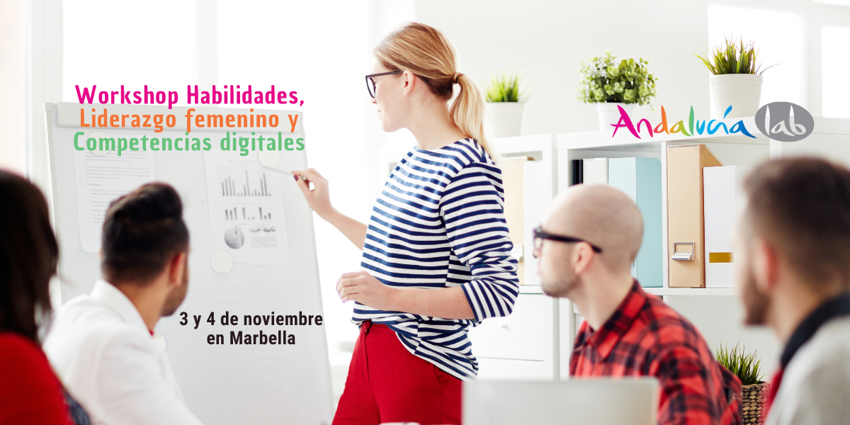 Workshop Habilidades, Liderazgo Femenino y Competencias Digitales