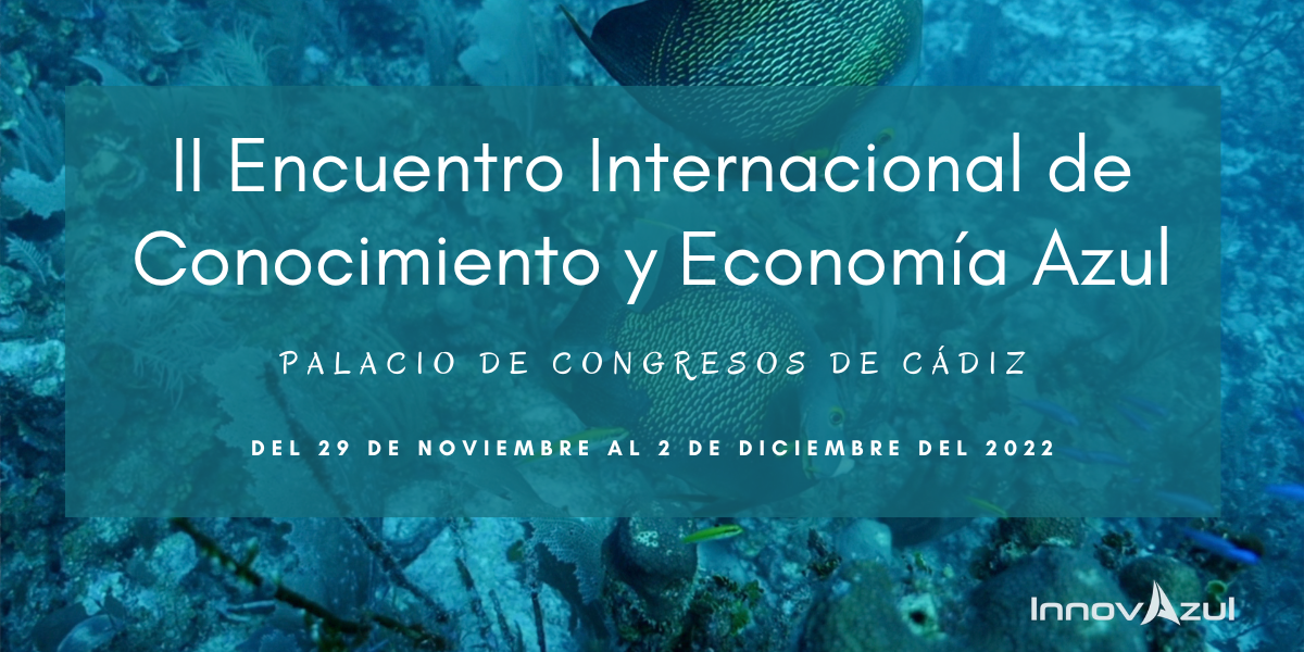 II Encuentro Internacional de Conocimiento y Economía Azul