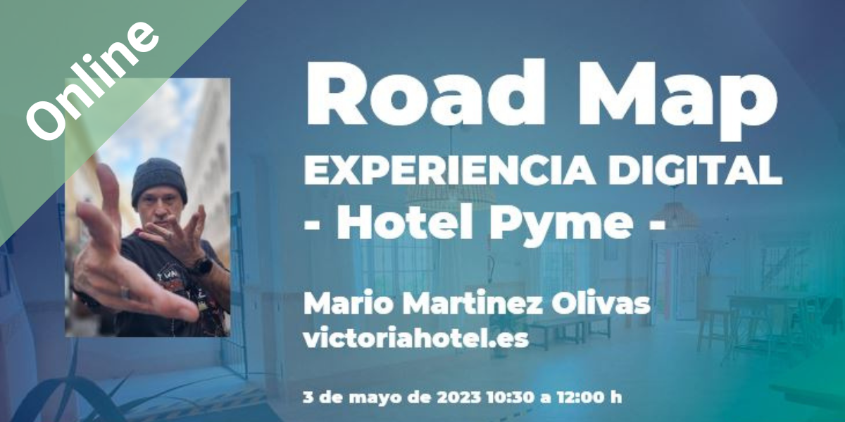 Road Map  EXPERIENCIA DIGITAL  -Hotel Pyme-