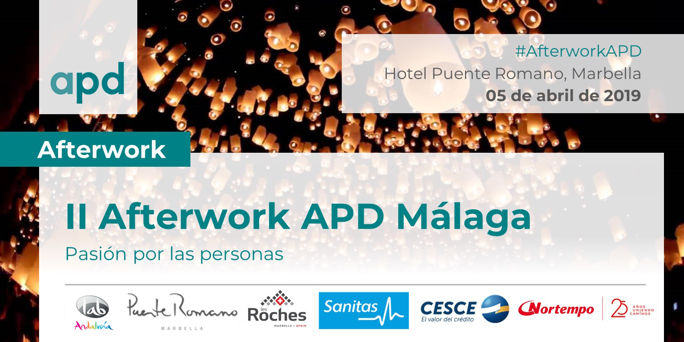 II Afterwork APD Málaga: Pasión por las Personas